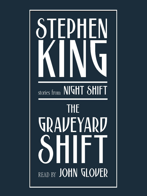 Title details for Graveyard Shift by Stephen King - Wait list